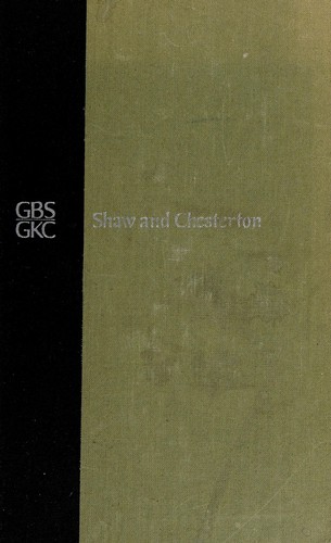 GBS/GKC: Shaw and Chesterton, the metaphysical jesters