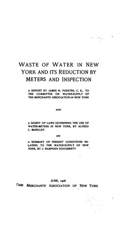 Waste of water in New York and its reduction by meters and inspection