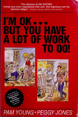 I'm Okay...but You Have a Lot of Work to Do!