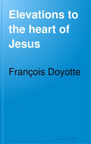 Elevations to the Heart of Jesus