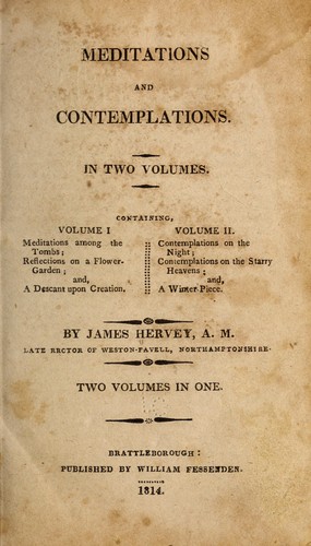 Meditations and contemplations.