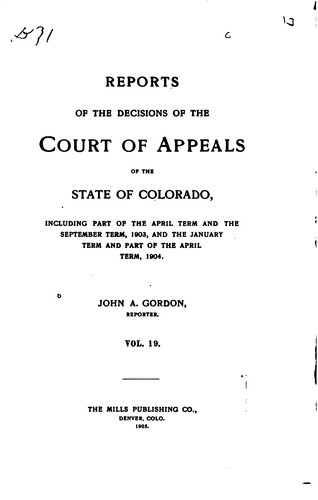 Reports of the Decisions of the Court of Appeals of the State of Colorado