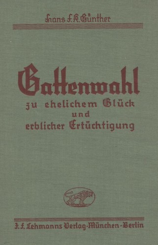 Gattenwahl zu ehelichem Glück und erblicher Ertüchtigung.