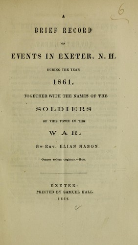 A brief record of events in Exeter, N.H., during the year[s] 1861