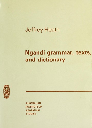 Ngandi grammar, texts, and dictionary