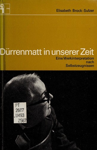 Dürrenmatt in unserer Zeit