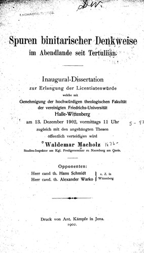 Spuren binitarischer Denkweise im Abendlande seit Tertullian