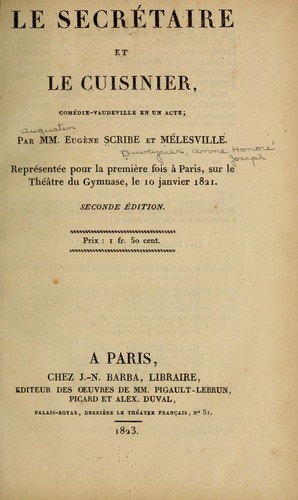 Le secrétaire et le enisinier, comédie-vaudeville en un acte