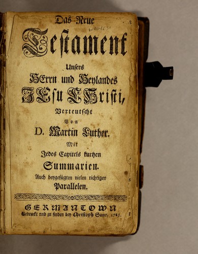 Das Neue Testament unsers Herrn und Heylandes Jesu Christi