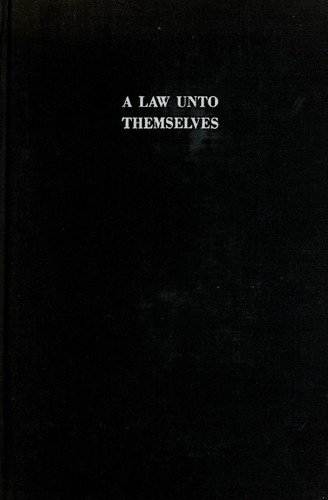 A Law unto themselves